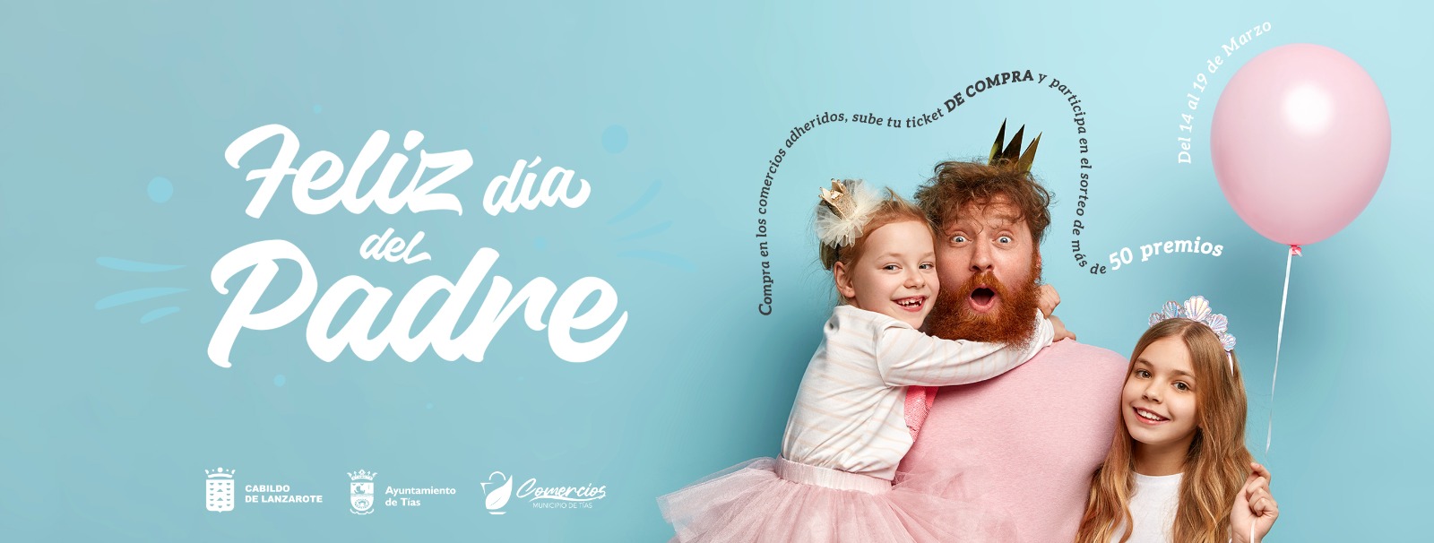 Tías lanza una campaña comercial por el Día del Padre con el sorteo de 50 regalos